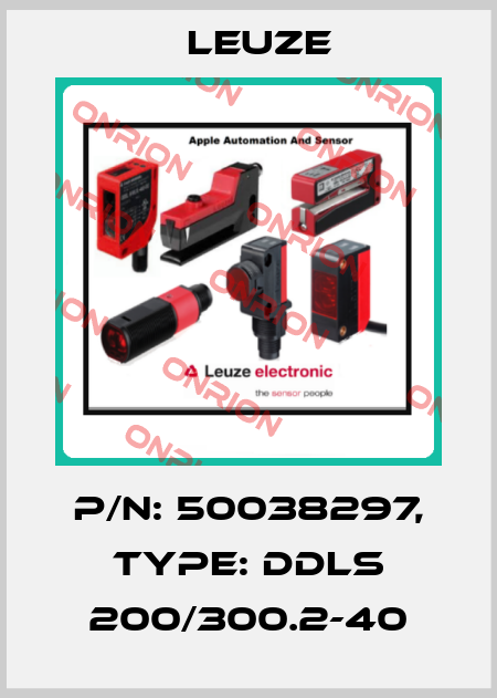 p/n: 50038297, Type: DDLS 200/300.2-40 Leuze