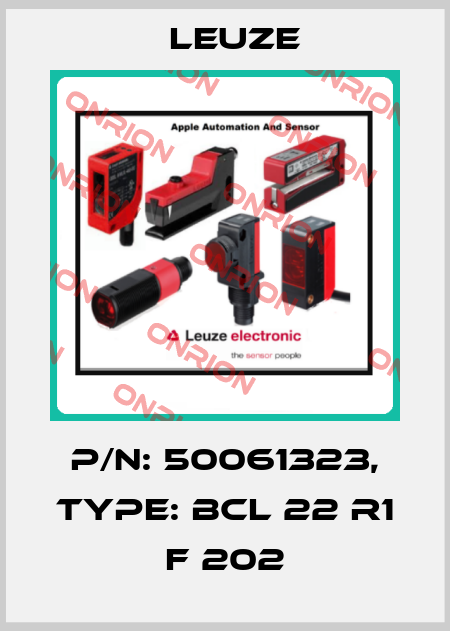 p/n: 50061323, Type: BCL 22 R1 F 202 Leuze