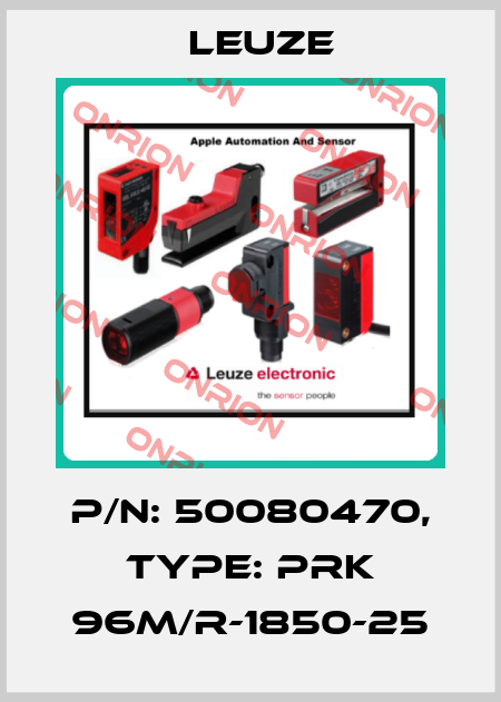 p/n: 50080470, Type: PRK 96M/R-1850-25 Leuze