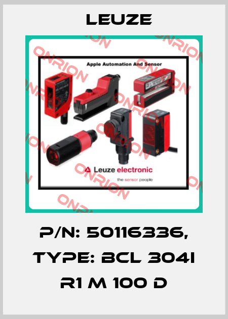 p/n: 50116336, Type: BCL 304i R1 M 100 D Leuze