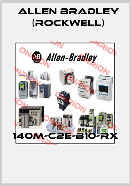 140M-C2E-B10-RX  Allen Bradley (Rockwell)