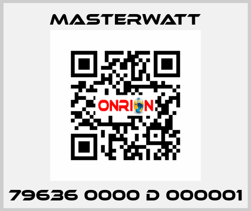 79636 0000 D 000001 Masterwatt