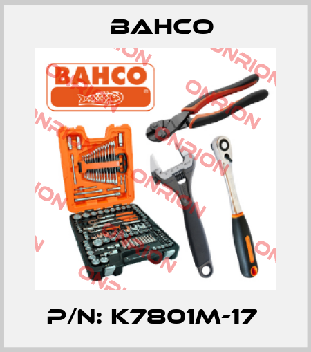 P/N: K7801M-17  Bahco