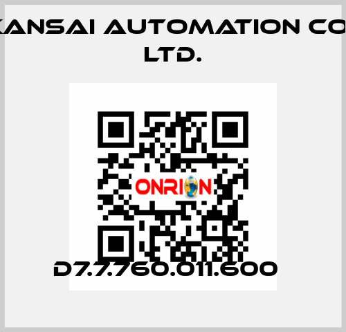 D7.7.760.011.600   KANSAI Automation Co., Ltd.