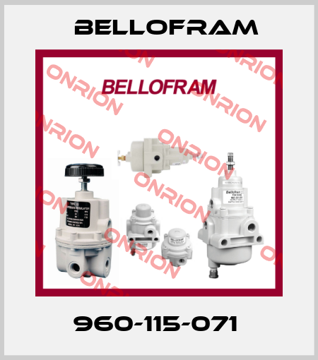 960-115-071  Bellofram