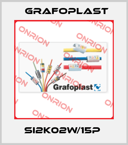 SI2K02W/15P  GRAFOPLAST