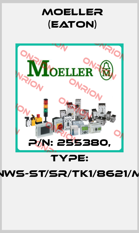 P/N: 255380, Type: NWS-ST/SR/TK1/8621/M  Moeller (Eaton)