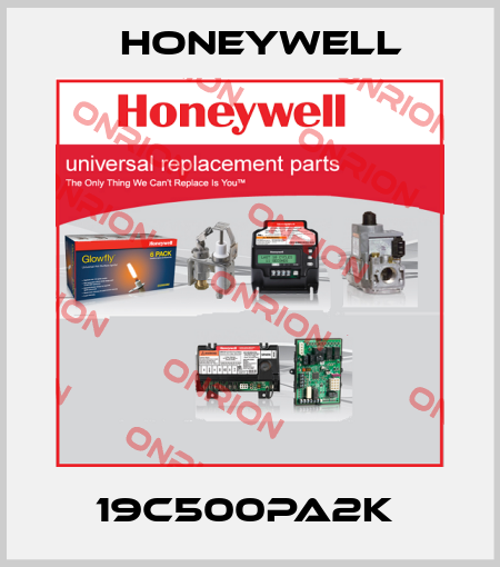 19C500PA2K  Honeywell