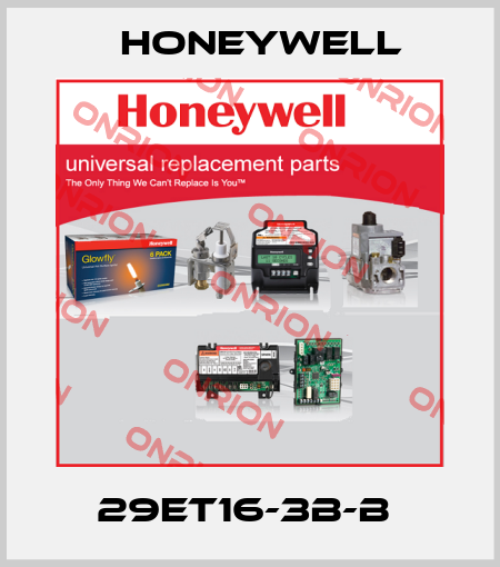 29ET16-3B-B  Honeywell