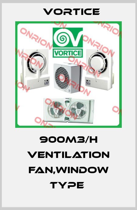 900M3/H VENTILATION FAN,WINDOW TYPE  Vortice