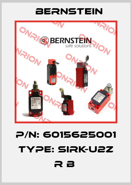 P/N: 6015625001 Type: SIRK-U2Z R B  Bernstein
