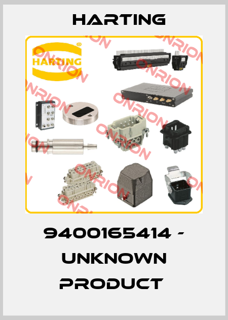 9400165414 - UNKNOWN PRODUCT  Harting