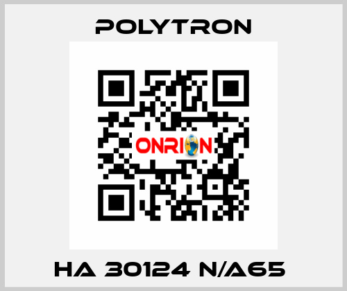 HA 30124 N/A65  Polytron