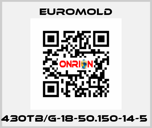 430TB/G-18-50.150-14-5  EUROMOLD