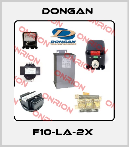 F10-LA-2X  Dongan