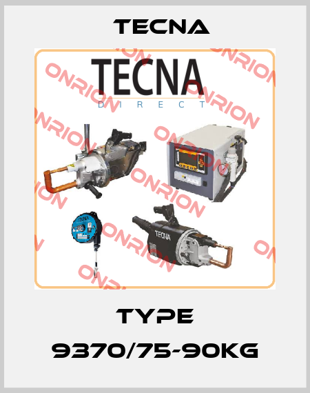 Type 9370/75-90kg Tecna