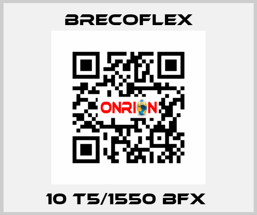 10 T5/1550 BFX  Brecoflex