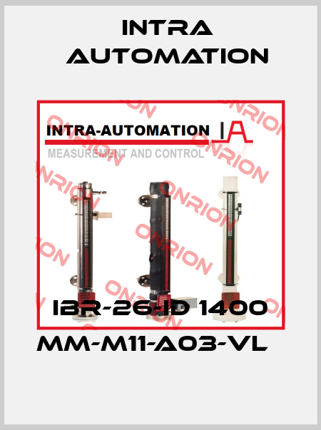 IBR-26-ID 1400 MM-M11-A03-VL   Intra Automation