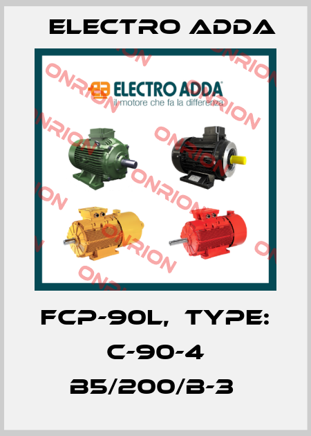 FCP-90L,  TYPE: C-90-4 B5/200/B-3  Electro Adda