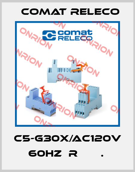 C5-G30X/AC120V 60HZ  R       .  Comat Releco