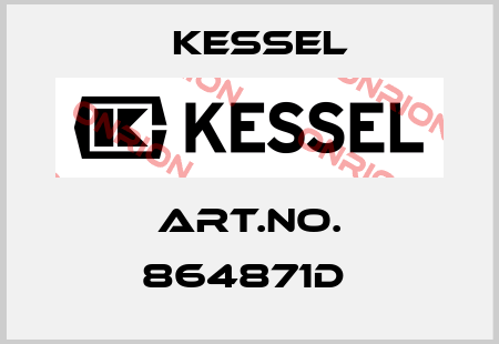 Art.No. 864871D  Kessel