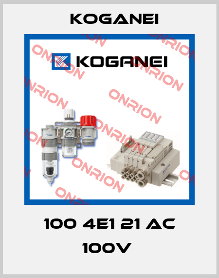 100 4E1 21 AC 100V  Koganei