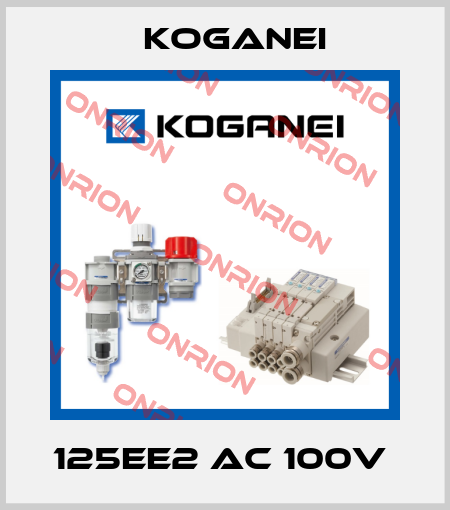 125EE2 AC 100V  Koganei