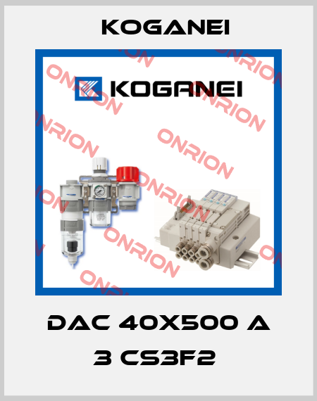 DAC 40X500 A 3 CS3F2  Koganei