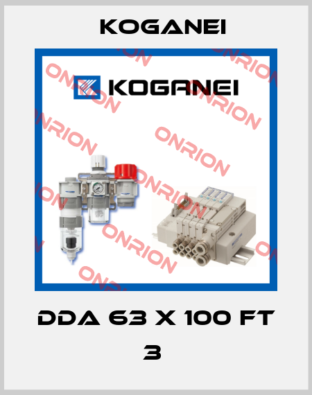 DDA 63 X 100 FT 3  Koganei