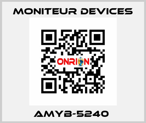 AMYB-5240  Moniteur Devices