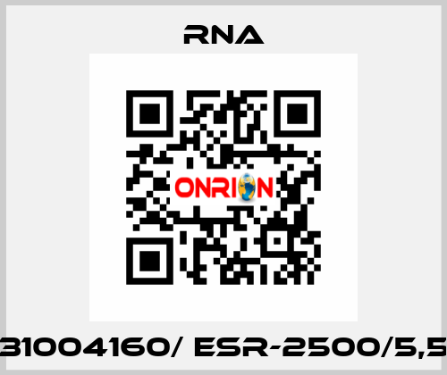 31004160/ ESR-2500/5,5 RNA