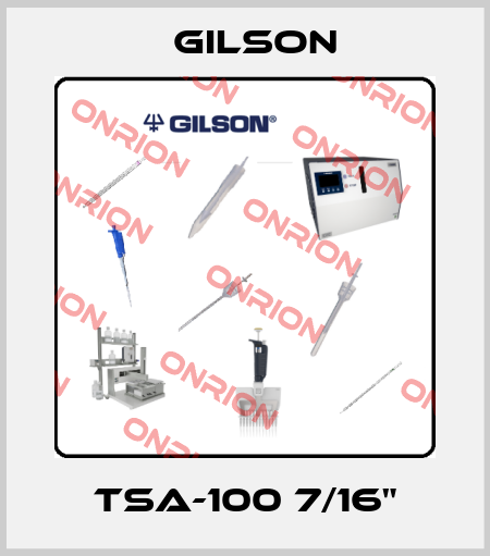 TSA-100 7/16" Gilson