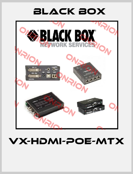 VX-HDMI-POE-MTX  Black Box