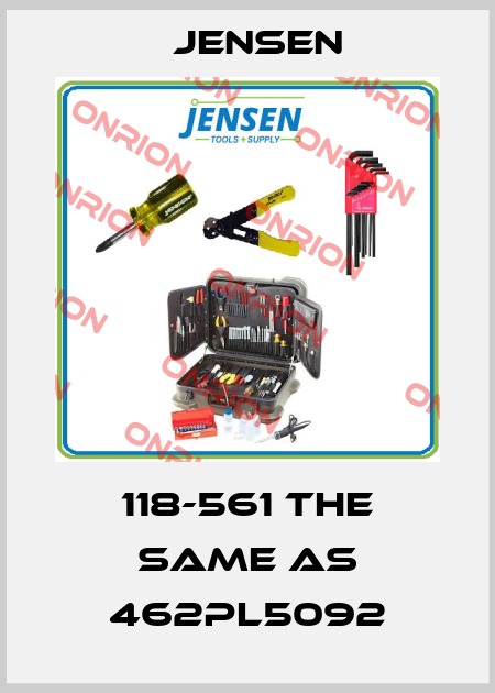 118-561 the same as 462PL5092 Jensen