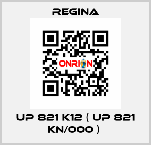 UP 821 K12 ( UP 821 KN/000 )  Regina