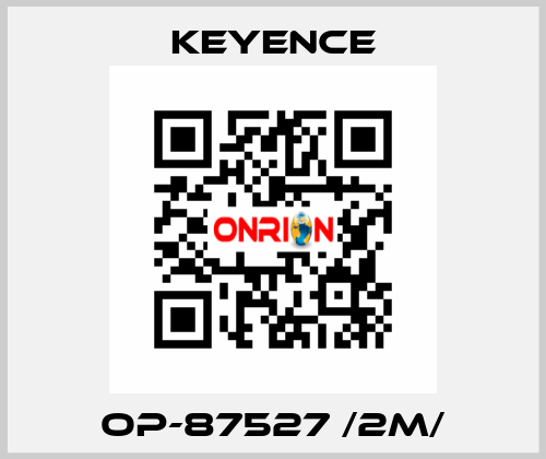 OP-87527 /2m/ Keyence