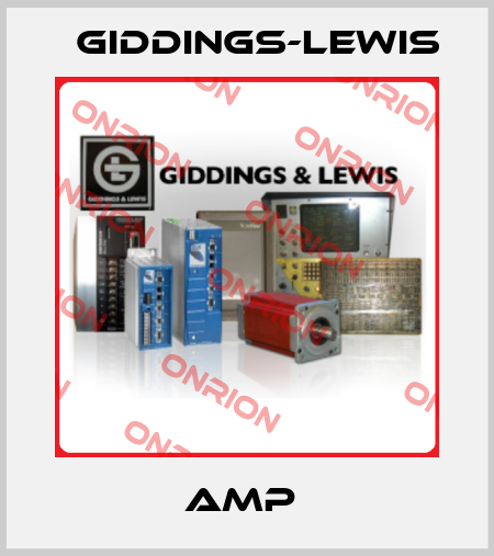 AMP  Giddings-Lewis