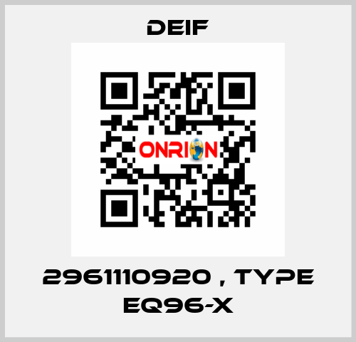 2961110920 , type EQ96-X Deif