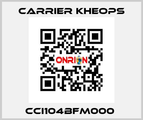 CCI104BFM000  Carrier Kheops