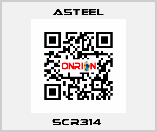 SCR314  ASTEEL