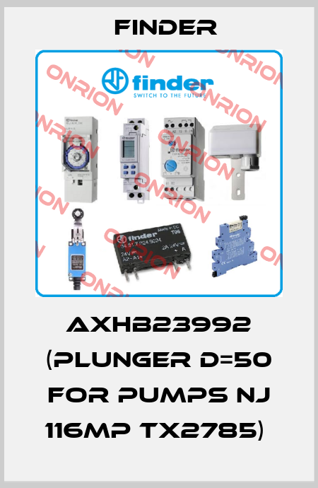 AXHB23992 (PLUNGER D=50 FOR PUMPS NJ 116MP TX2785)  Finder