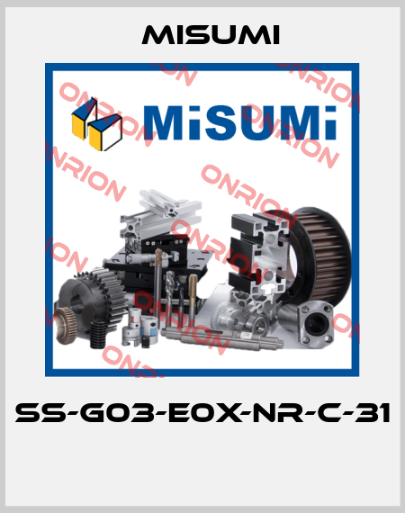 SS-G03-E0X-NR-C-31  Misumi