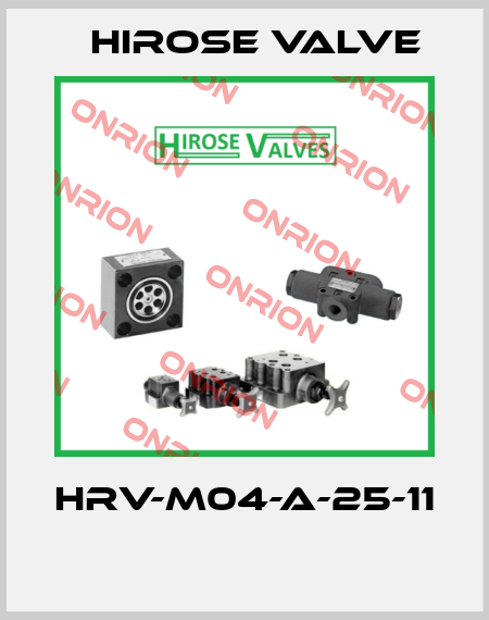 HRV-M04-A-25-11  Hirose Valve