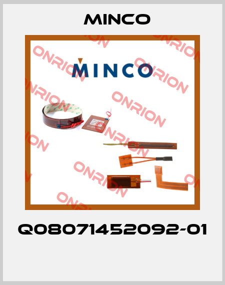 Q08071452092-01  Minco