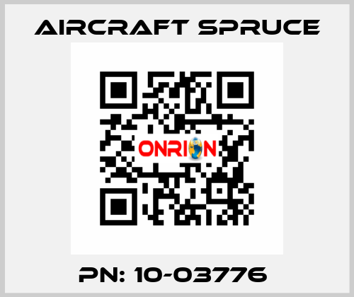 PN: 10-03776  Aircraft Spruce