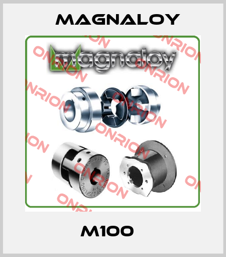 M100   Magnaloy
