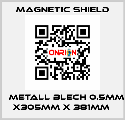 μ Metall Blech 0.5mm x305mm x 381mm  Magnetic Shield