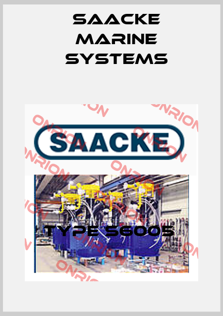 Type S6005  Saacke Marine Systems