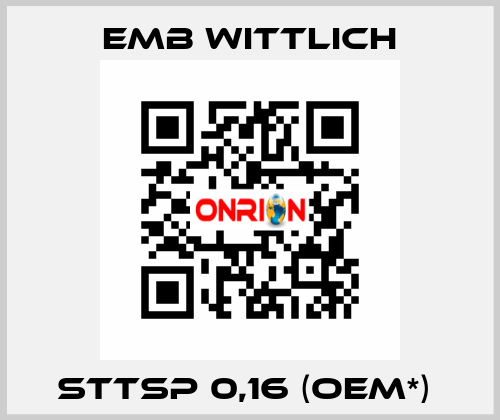 STTsp 0,16 (OEM*)  EMB Wittlich