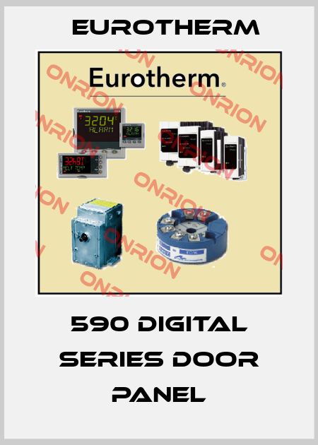 590 DIGITAL SERIES DOOR PANEL Eurotherm